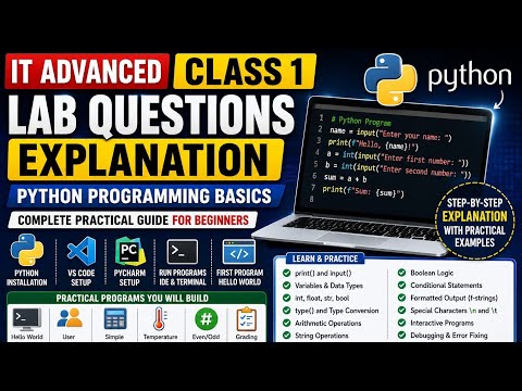 2.1.1 IT ADVANCED–CLASS 1 LAB Q&A | Python | Installation, Syntax, Variables, Data Types & Programs