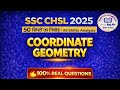 SSC CHSL 2025 | COORDINATE GEOMETRY | CHAPTER WISE | SSC PYQ 2025