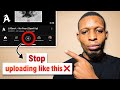 How to Upload YouTube videos for more Views (Don’t skip this)