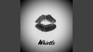 Download Lagu Whistle (Demo)