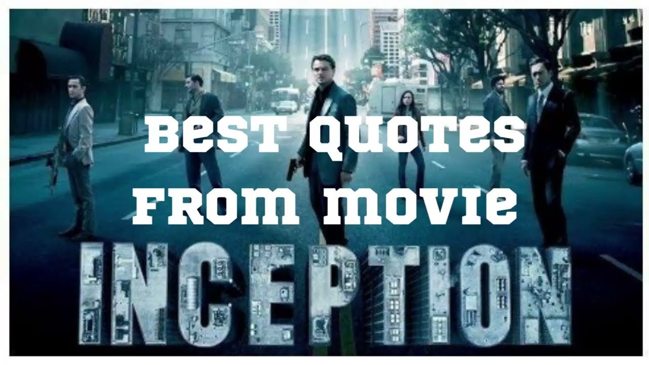Inception Movie Quotes The 50+ Best Inception Movie Quotes