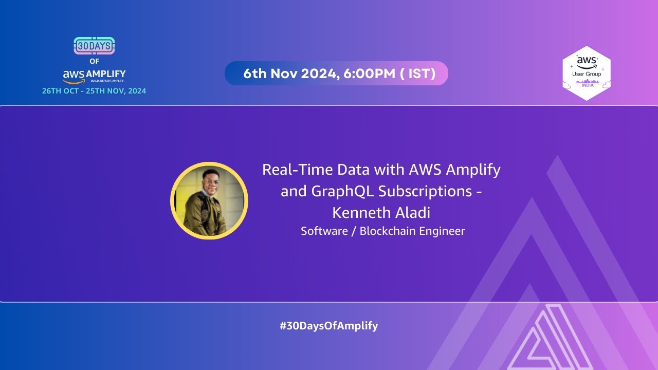 30 Days of Amplify: Amplify Uploads, Cognito, Real-time data & more ...