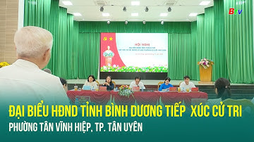 Đại biểu HĐND tiếp xúc cử tri phường Tân Vĩnh Hiệp, TP. Tân Uyên
