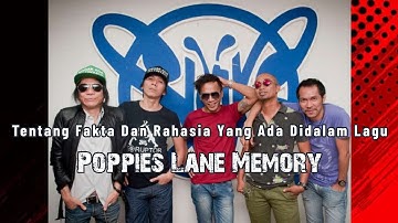 Fakta Dan Rahasia Lagu Poppies Lane Memory Slank - Bersama Bimbim, Kaka, Ridho