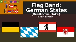 Flag Band: German States (DreiKnows’ Take)