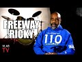 Freeway Ricky on Almost Getting Kidnapped, Crew Wasn't to Pay Ransom (Part 8)