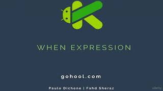30 - When Expression - Kotlin Developer Course - Build Android Apps in Kotlin