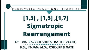 [1,3] , [1,5] and [1,7] Sigmatropic  Rearrangement Reactions