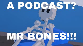 Rec talk:how it started. Featuring Mr bones.