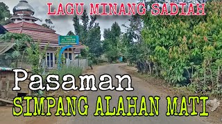 SIMPANG ALAHAN MATI KABUPATEN PASAMAN‼️LAGU MINANG RANCAK