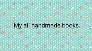 My All Handmade Bookslast Part - 4