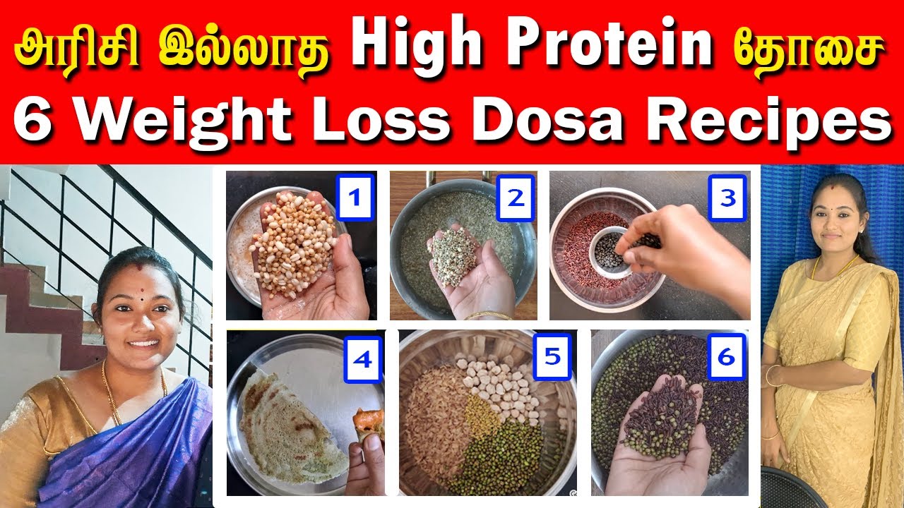 6 High Protein Dosa Recipes For Weight Loss | அரிசி இல்லாத மொறு மொறு தோசை | Weight Loss Recipes