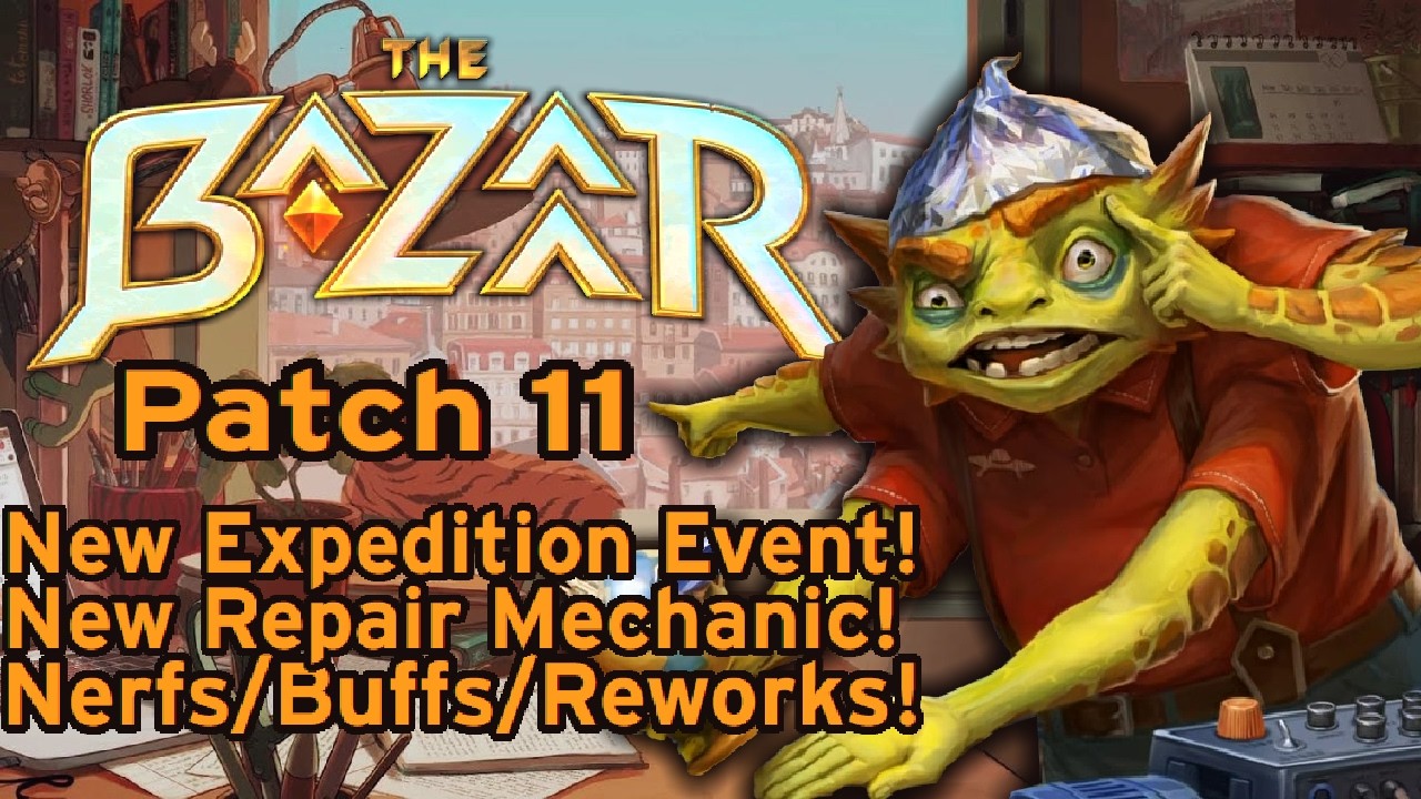 (The Bazaar) Patch 11 Notes To Study/Relax/Theorize To