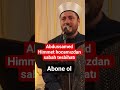 Abdussamed Himmet hocamızdan sabah tesbihatı #kuran #kelimeitevhid #cuma #amin #sabahduasi #iman#