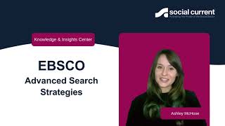 EBSCO Advanced Search Strategies Final