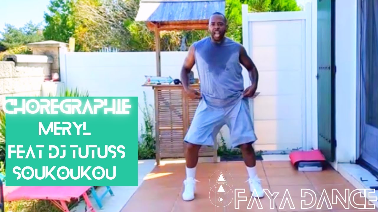 FAYADANCE: MERYL FEAT DJ TUTUSS - Soukoukou