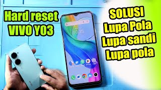 How to hard reset Vivo Y03 if you forgot your password, PIN, or pattern - 100% safe screenshot 2