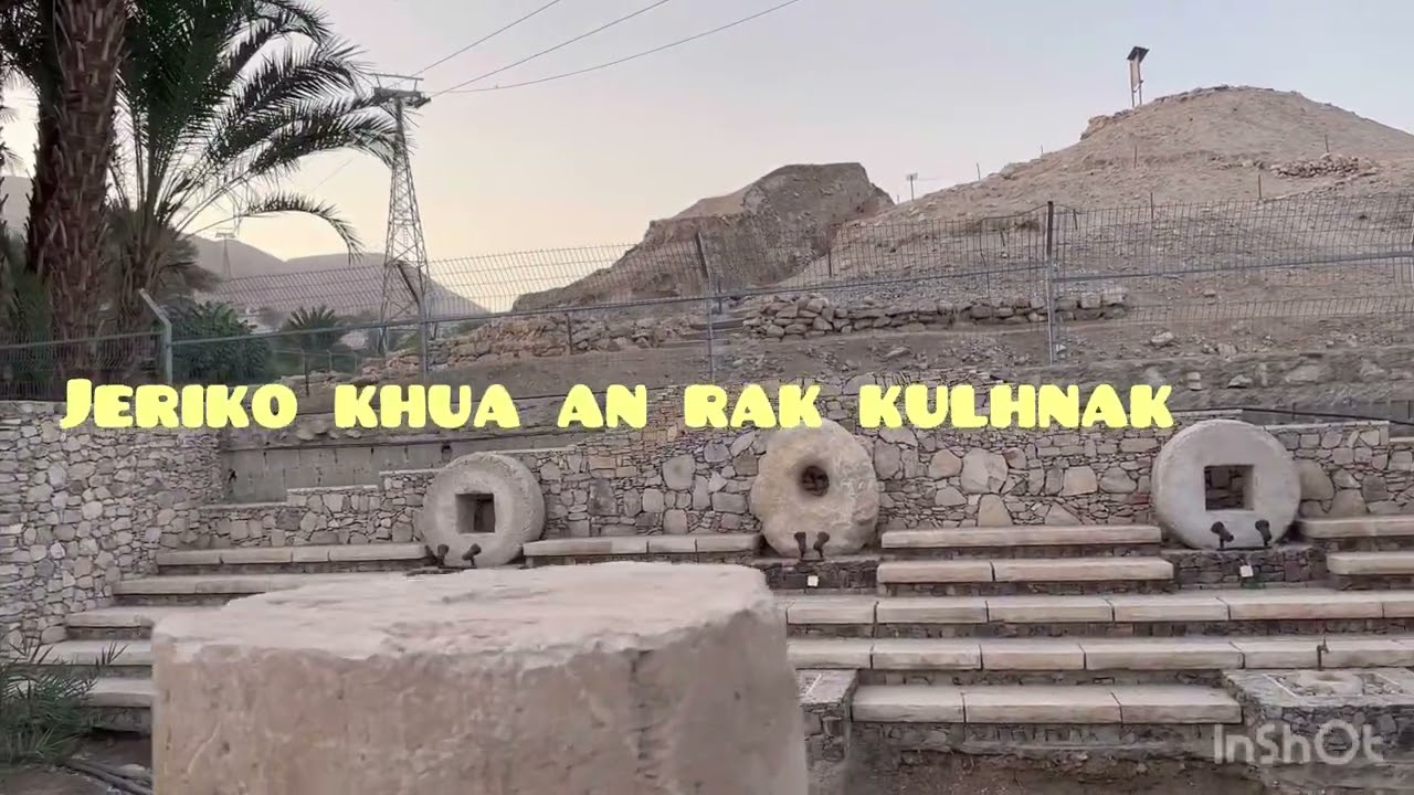 Jeriko- Jesuh ni 40 Rawlulhnak tlang - Zakia kainak Sycamore Kung