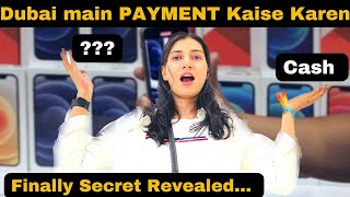 Dubai Main PAYMENT Kaise Karein?| Best Payment option for Tourists going to Dubai