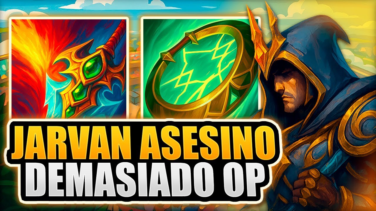 Jarvan Asesino: La Nueva Build de Puro Oneshot con Jarvan