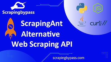 ScrapingAnt Alternative - ScrapingBypass Web Scraping API Bypass Cloudflare