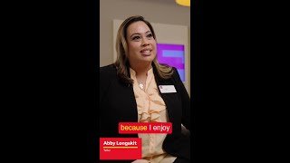 Why I Work Here - Abby