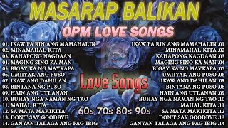 Tagalog Love Songs 80's 90's 🎶 Opm Masarap Balikan🎼 OPM Songs 🌹 Pure Tagalog Pinoy Old Love Songs#01