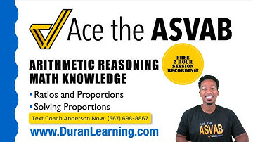 ASVAB Arithmetic Reasoning and Math Knowledge: How to Solve Proportions Strategies (Class Recording)