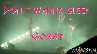 Måneskin "Don't wanna sleep + Gossip" - Milan 2023