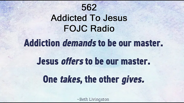 FOJC Radio: Addicted To Jesus w/David Carrico