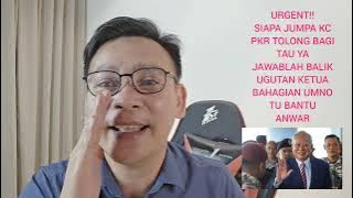 URGENT NI! SESIAPA JUMPA KC PKR YANG LANTANG KATA PERTAHAN ANWAR, BAGI TAU ANWAR KENA DESAK KB UMNO!