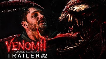 VENOM 2 (2021) LET THERE BE CARNAGE — Trailer #2 Concept | Tom Hardy | Woody Harrelson