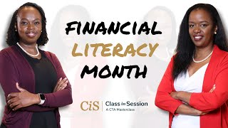 S5:E9 | Financial Literacy Month | Kendi Ntwiga & Dolly Sagwe | #CiS