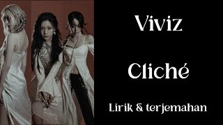 Viviz - Cliché | Lirik dan Terjemahan