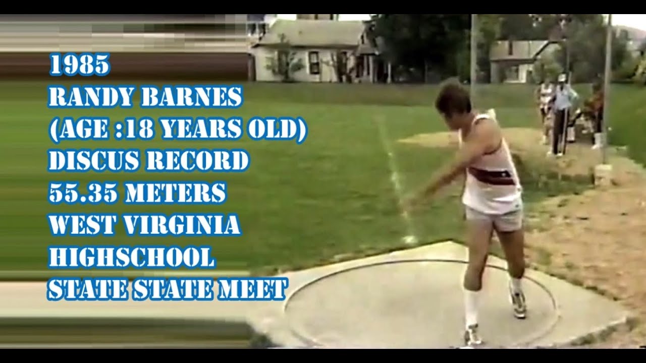 Randy Barnes Discus Record 55.35 meters West Virginia Highschool state