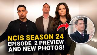 First Look at NCIS Season 24 Episode 2 Plot & Photos!