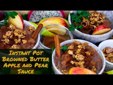 Instant Pot Browned Butter Apple and Pear Sauce - Instant Pot Recipe