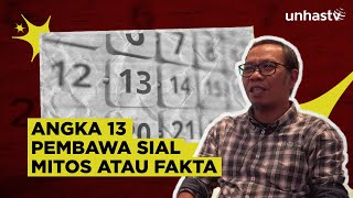 Angka 13 Pembawa Sial, Mitos atau Fakta?