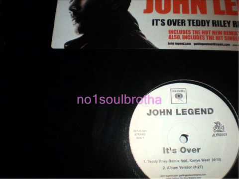 John Legend ft. Kanye West "It's Over" (Teddy Riley Remix)