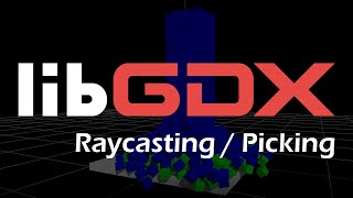 Bullet Physics in libGDX #5 - Raycasting and Mouse Picking