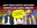 Amit Shah In Lok Sabha | ‘Clueless About His Own Stand’: Amit Shah Mocks Akhilesh Yadav
