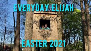 Easter with Elijah