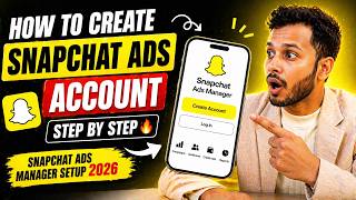 How to Set Up Snapchat Ads Account Step by Step 2026  Beginner Guide Course 1 Net Worth