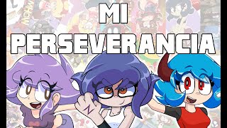 Mi perseverancia - Inacmaster