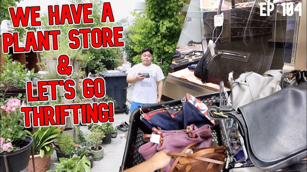 We Have a Plant Store & Let's Go Thrifting! Ep 104 YouTube