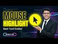 Mouse Pointer Highlighter: Best Tool for Screen Demos