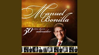 Miniatura de "Manuel Bonilla - El Rey Ya Viene"