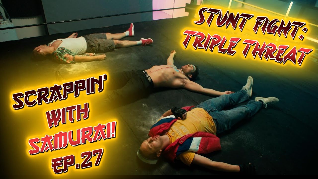 STUNT FIGHT: TRIPLE THREAT Fight Reaction feat. actors and director! (Ep.27)
