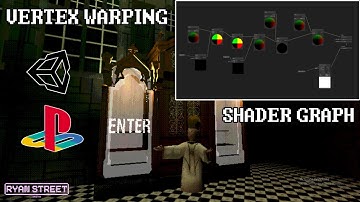 PS1 Vertex Warping - Unity Shader graph tutorial