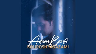 Adam Barfi - Kourosh Moazami